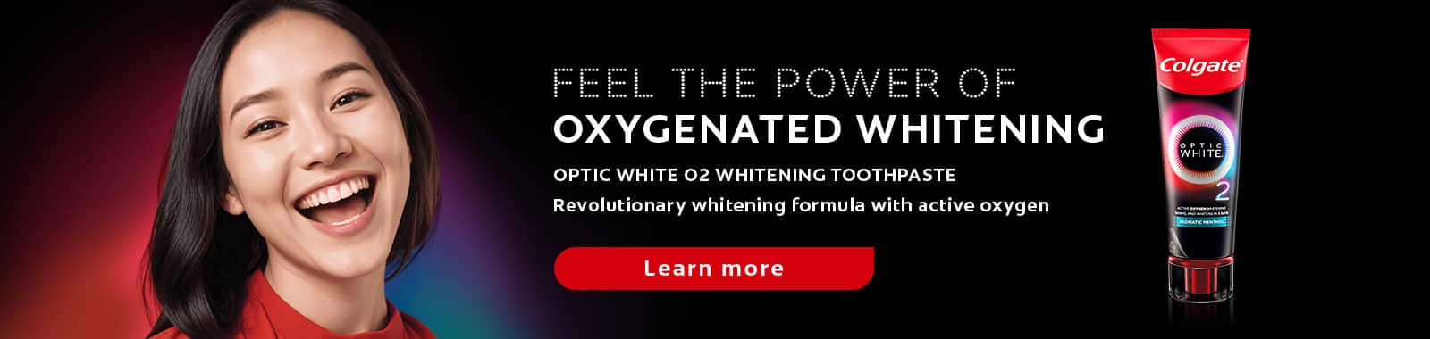 Feel the power of oxygenated whitening